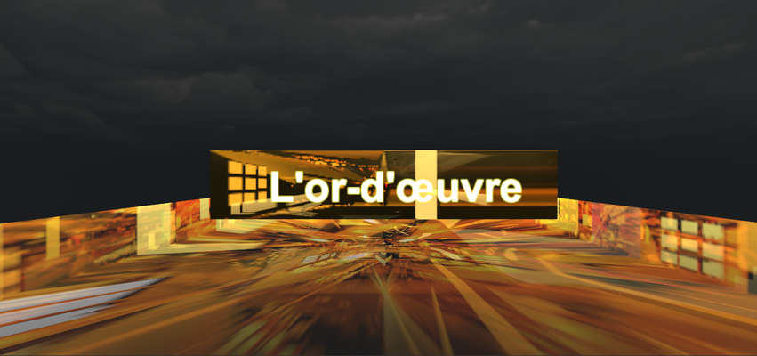 L'or-d’œuvre